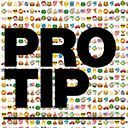 pro-tip