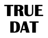 truedat